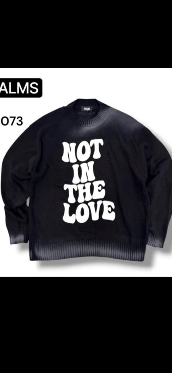 Maglione " Not in the love "