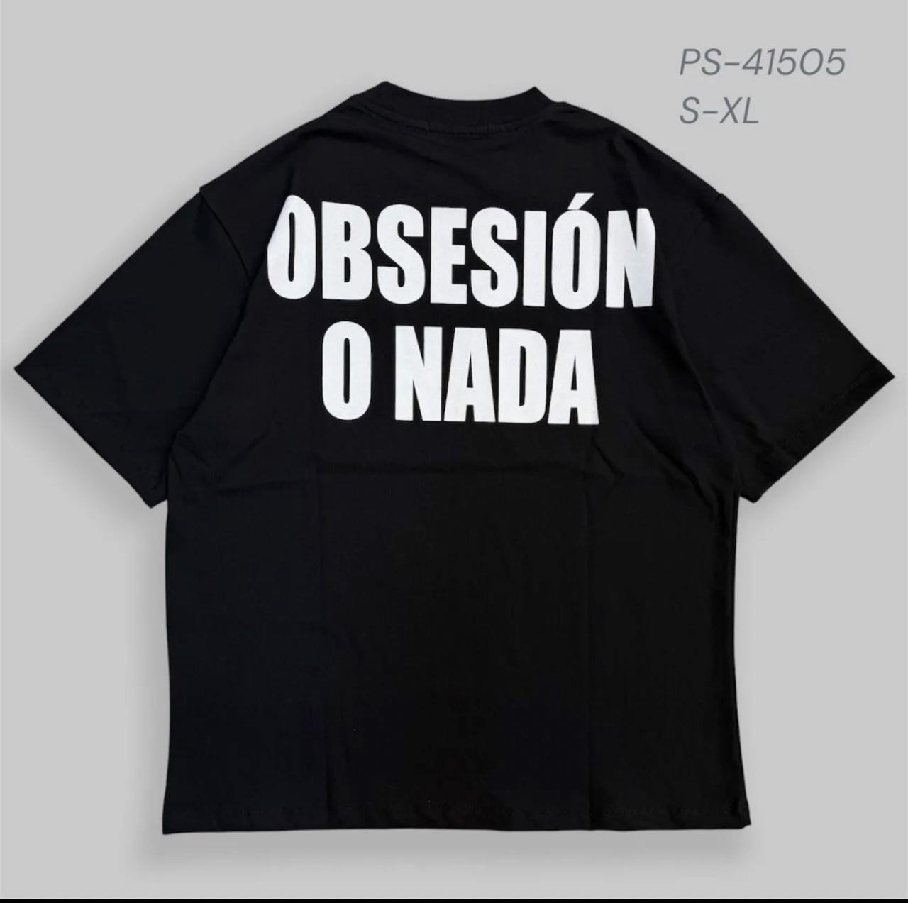 T shirt PS41505 Obsesion o nada