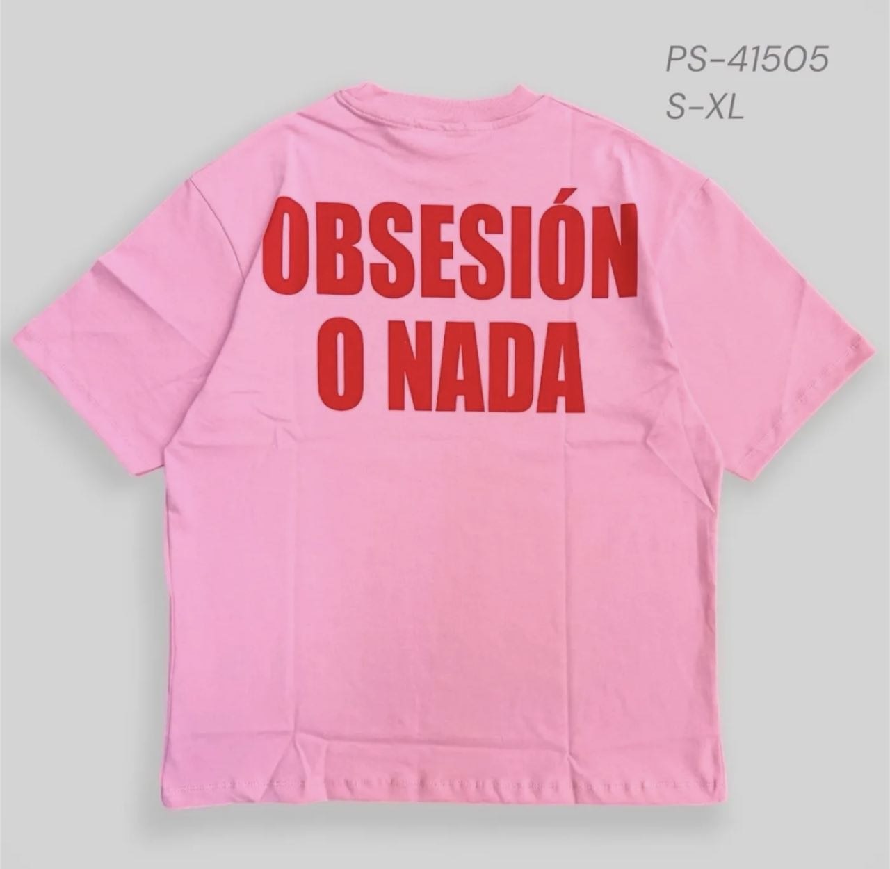 T shirt PS41505 Obsesion o nada