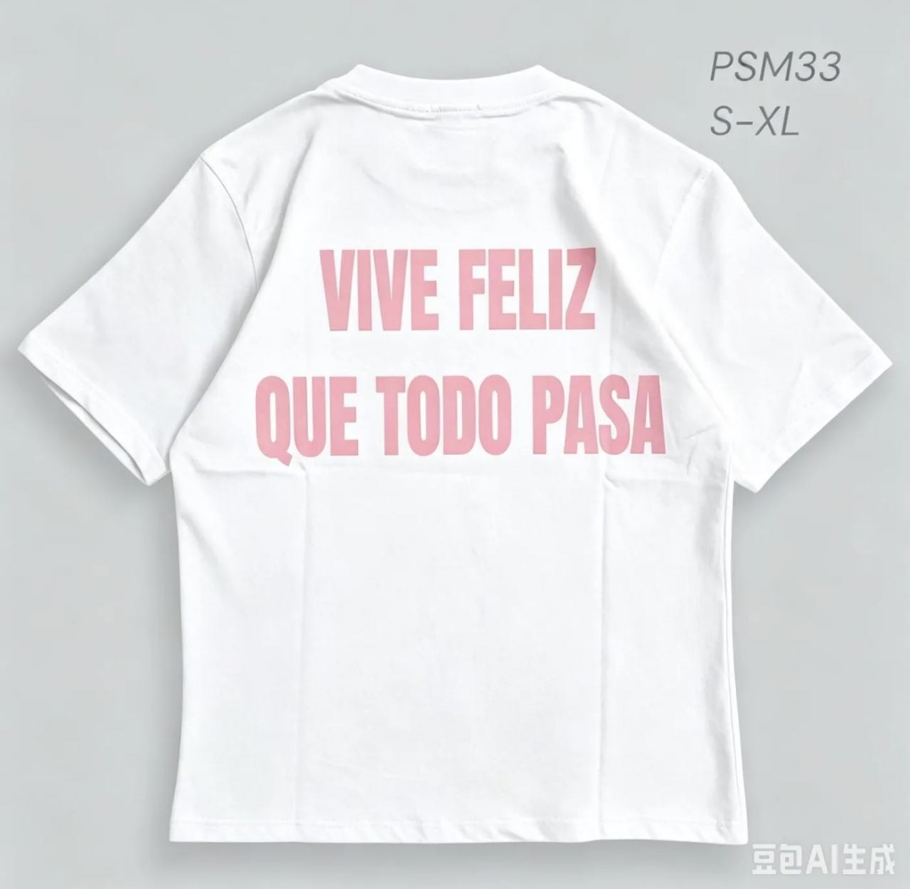 T shirt Vive feliz Limited - PSM33 3.0