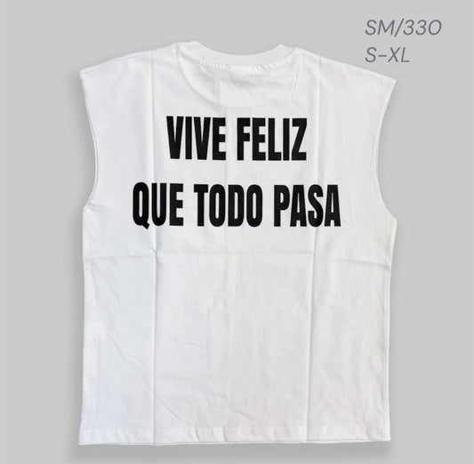 T shirt Smanicata Vive Feliz - SM-330