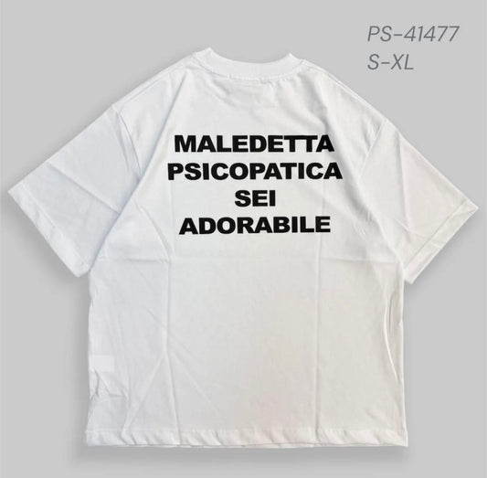 T shirt Maledetta psicopatica | PS41477